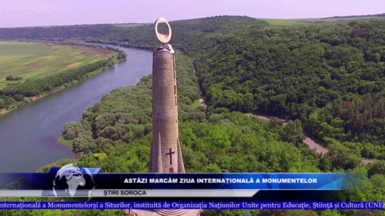 De Ziua Internațională a Monumentelor Soroca are semnificație locală, națională dar și mondială