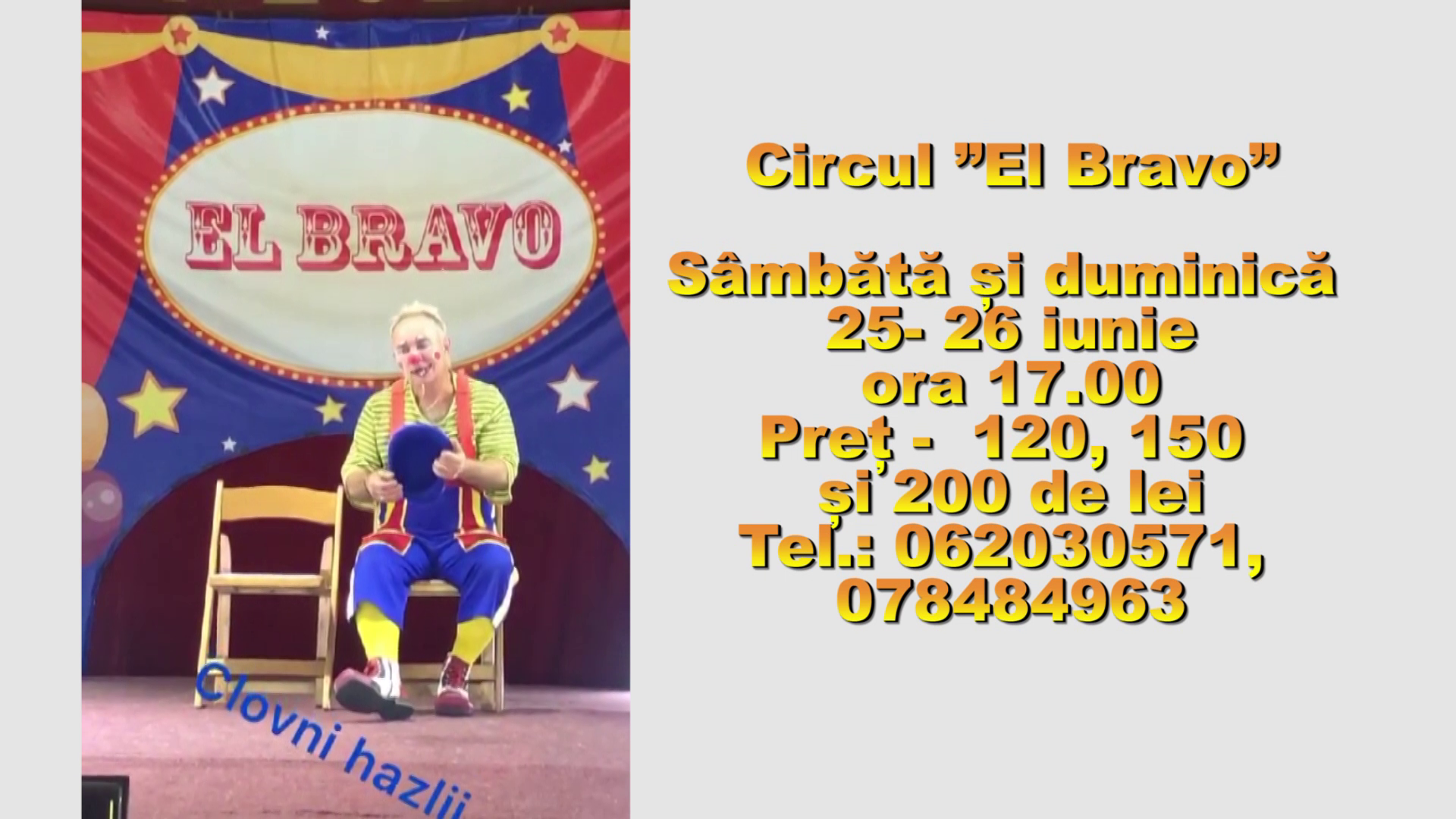 Sâmbătă și duminică,  sorocenii sunt invitați la circ. 