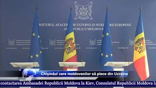 Chișinăul cere moldovenilor să plece din Ucraina