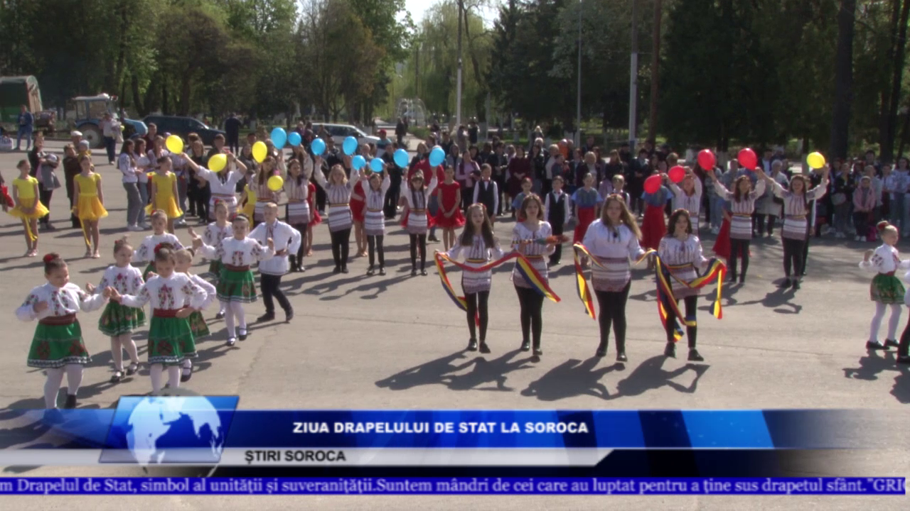 ZIUA DRAPELULUI DE STAT LA SOROCA