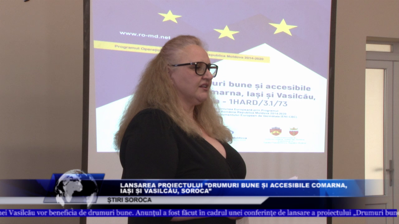 Lansarea proiectului ”Drumuri bune și accesibile Сomarna și Vasilcău”.