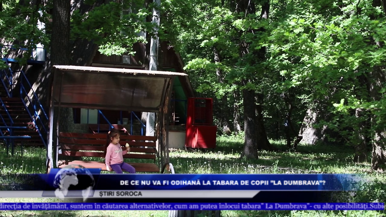 DE CE NU VA FI ODIHNĂ LA TABARA DE COPII ”LA DUMBRAVA”?