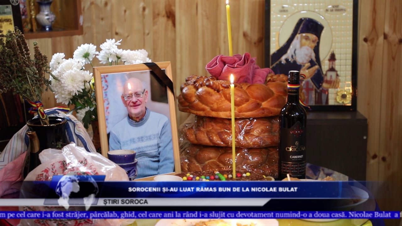 SOROCENII ȘI-AU LUAT RĂMAS BUN DE LA NICOLAE BULAT