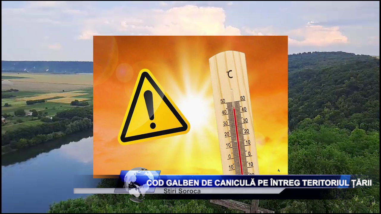 Avertizare meteo! Cod galben de caniculă pe întreg teritoriul țării