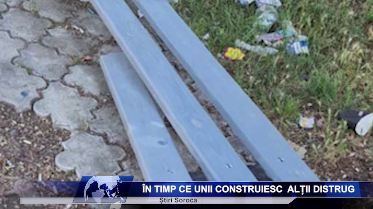 În timp ce unii construiesc  alții distrug