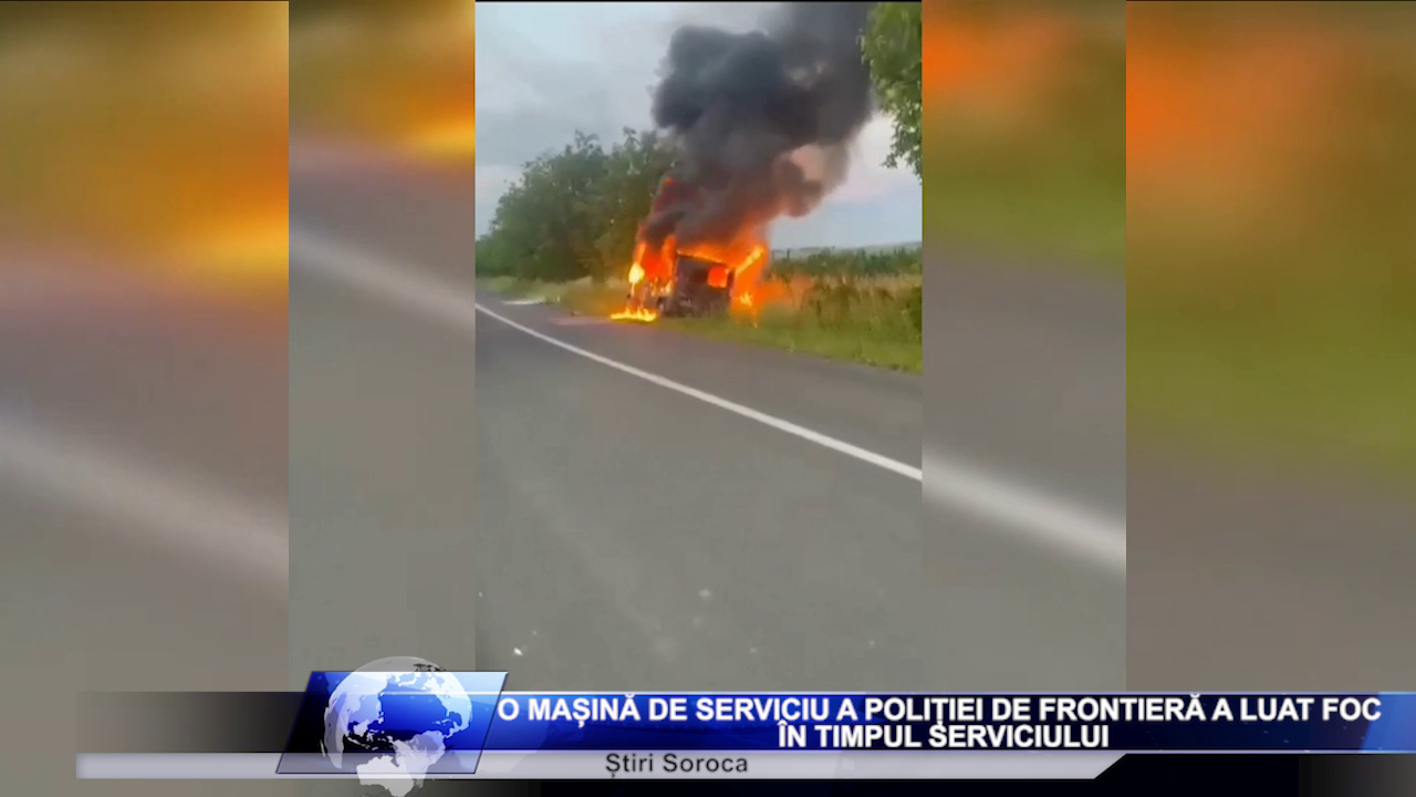 O mașină a Poliției de Frontieră a luat foc în timpul serviciului
