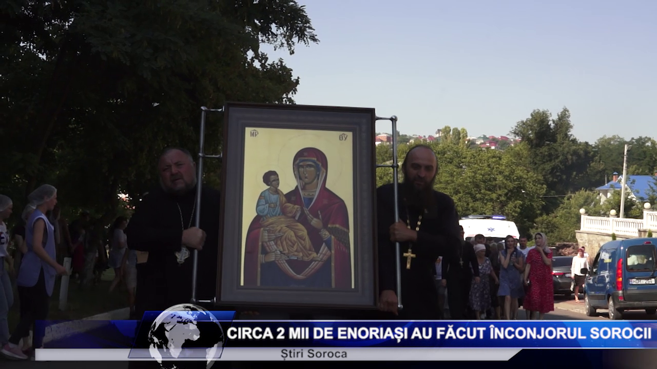 Circa 2 mii de enoriași au făcut înconjurul Sorocii