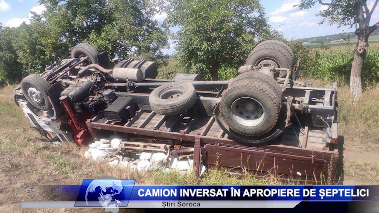 Camion inversat în apropiere de Șeptelici